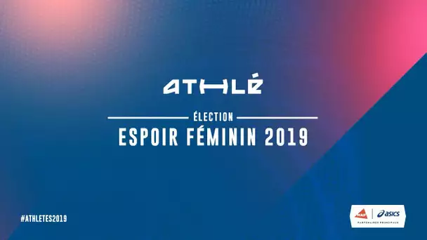 Espoir féminin de l'année 2019 : Les nommées