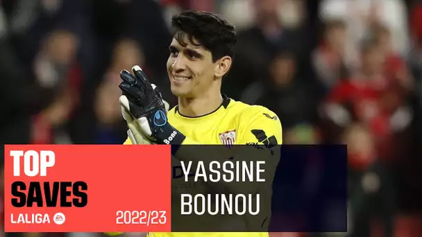 TOP PARADAS Yassine Bounou LaLiga 2022/2023
