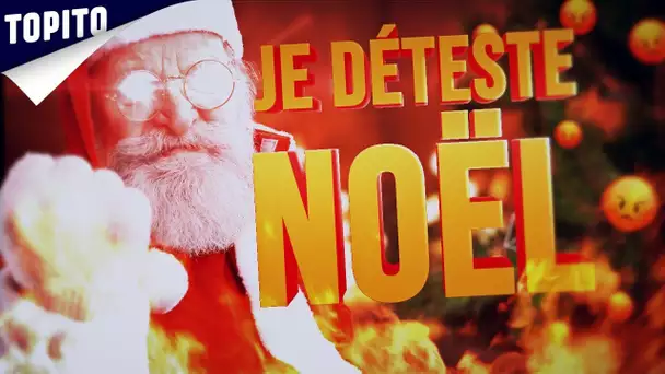 Top 7 des raisons de détester Noël