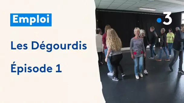 Les Dégourdis : développer la confiance en soi pour retrouver un travail - Épisode 1