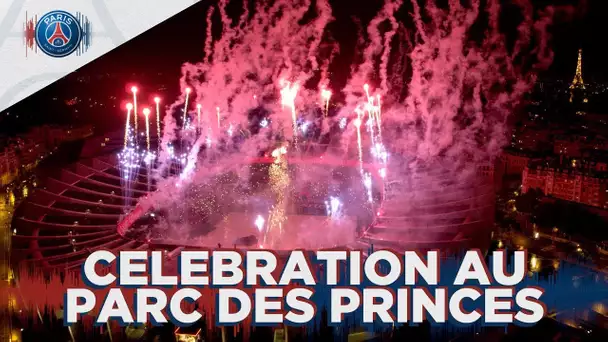 CHAMPION DE FRANCE 2019 - CELEBRATION AU PARC DES PRINCES with Neymar Jr, Mbappé, Cavani