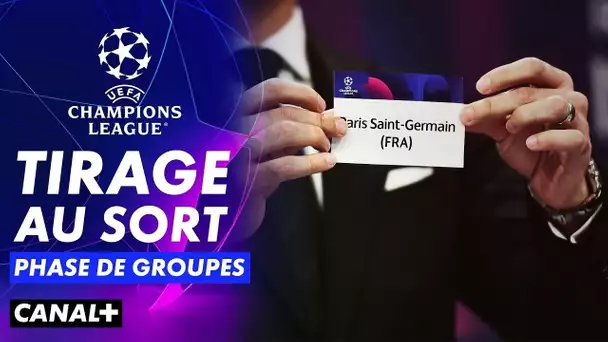Tirage au sort de la phase de groupes de Ligue des Champions en direct !