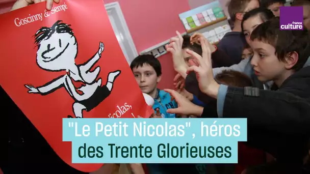 Le Petit Nicolas, l'écolier le plus célèbre des "Trente Glorieuses"