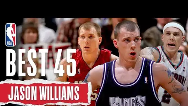 Jason Williams' 45 BEST PLAYS | #NBABDay 🎂