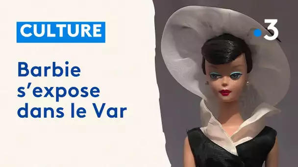 Barbie des années 1960 à aujourd'hui, à découvrir à travers une exposition à Puget-sur-Argens