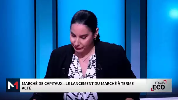 Zoom sur le Marché à terme avec Amine Maamri