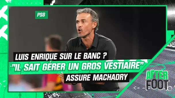 PSG : "Luis Enrique sait mettre au pas certains grands joueurs" assure MacHardy