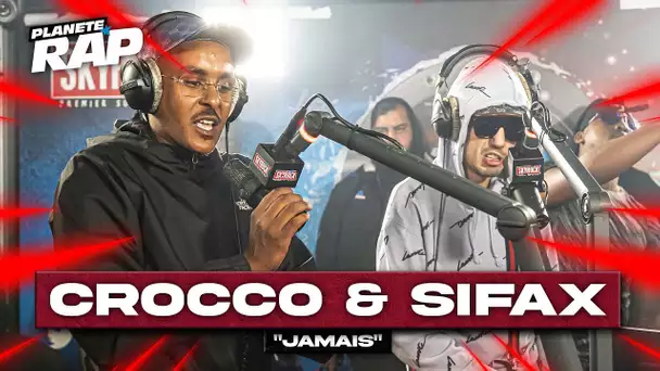 [EXCLU] Croco feat. Sifax - Jamais #PlanèteRap