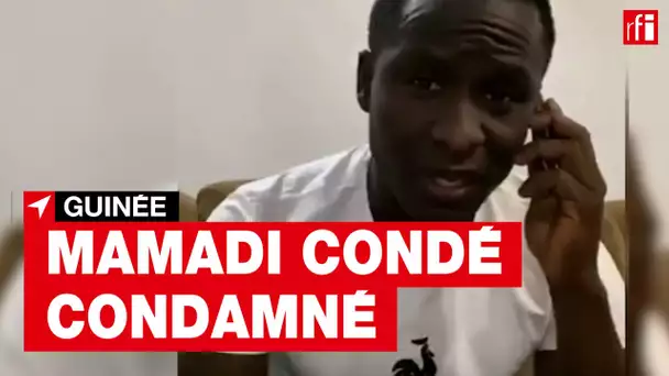 Guinée: cinq ans de prison ferme pour l’opposant Mamadi Condé