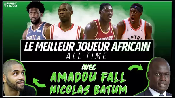 QUI EST LE MEILLEUR JOUEUR AFRICAIN DE NBA ALL-TIME ? Avec Nicolas Batum & Amadou Fall