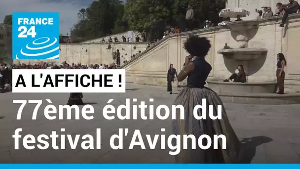 77e Festival d’Avignon : un nouveau directeur, une programmation riche et les femmes à l’honneur