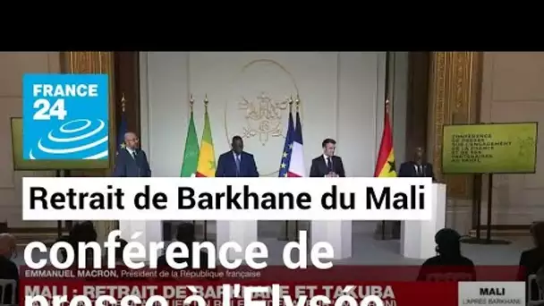 REPLAY - Retrait des forces Barkhane et Takuba du Mali : conférence de presse à l'Elysée