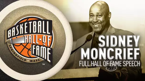 Sidney Moncrief | Hall of Fame Enshrinement Speech