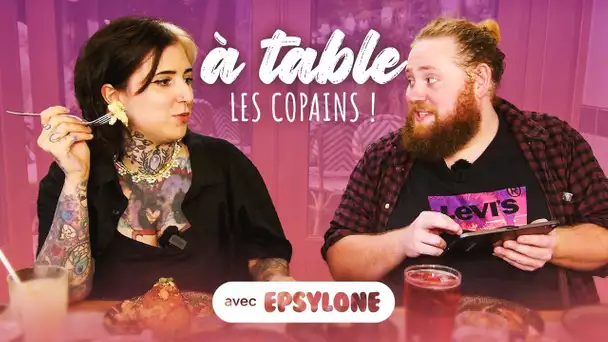 Le parcours d'Epsylone | À Table Les Copains #6