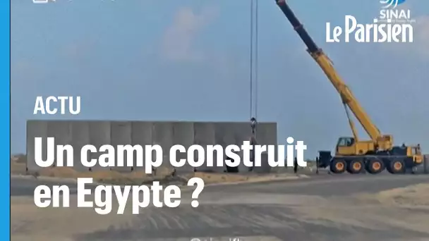 L’Égypte est-elle en trainde construire un camp à la frontière avec Rafah ?