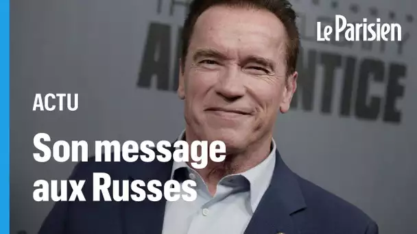 Arnold Schwarzenegger s’adresse aux Russes «pour dire la vérité» sur la guerre en Ukraine
