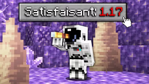 Les TRUCS les plus satisfaisants de Minecraft 1.17 !