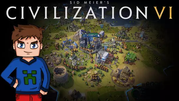 La tour eiffel - Civilization 6 - #13 - Français