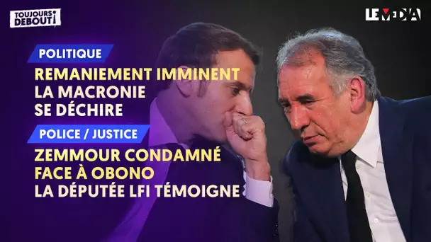 REMANIEMENT IMMINENT : LA MACRONIE SE DÉCHIRE/ZEMMOUR CONDAMNÉ FACE À OBONO, LA DÉPUTÉE LFI TÉMOIGNE