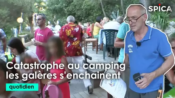 Catastrophe au camping : les galères s'enchainent