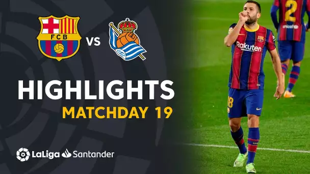 Highlights FC Barcelona vs Real Sociedad (2-1)