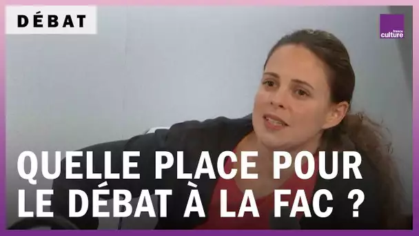 Quelle place pour le débat à l'université ?