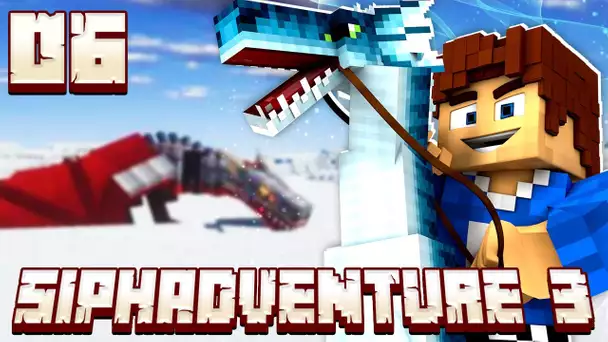 SIPHADVENTURE 3 #6 : Menace du DRAGON de Glace ! ☠️