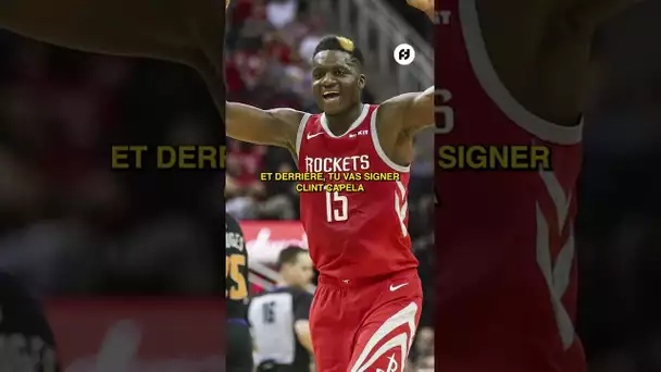 "Bravo Houston d'avoir signé Capela en 3e pivot. On pensait qu'il pouvait être titulaire d'une team"