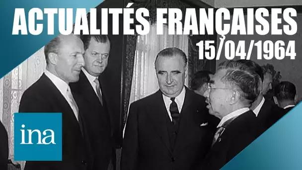Les Actualités Françaises du 15/04/1964 : Pompidou au Japon | INA Actu