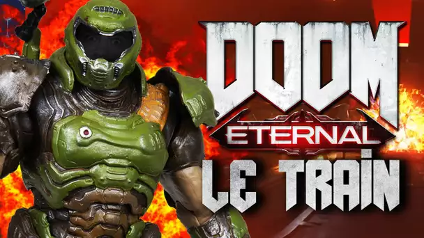Doom Eternal #5 : Le train