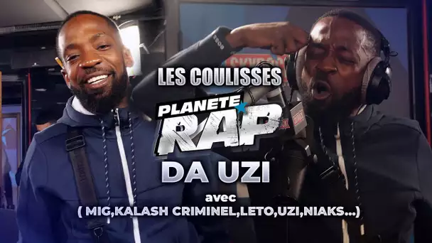 Da Uzi - Les coulisses de Planète Rap ! (avec MIG, Kalash Criminel, Leto, Uzi, Niaks...)