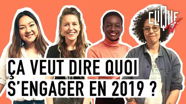 Clique Paulette : ça veut dire quoi s'engager en 2019 ?