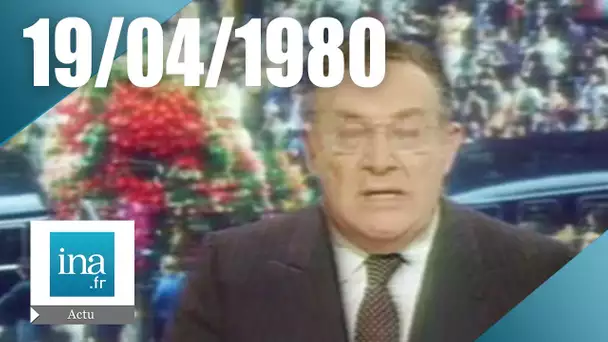 Ja2 20h : émission du 19 avril 1980