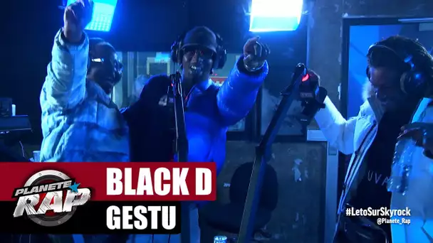 Black D "Gestu" #PlanèteRap