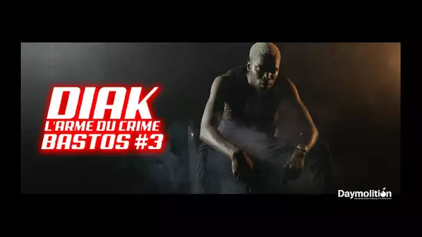 Diak - L&#039;arme du crime - Bastos #3 I Daymolition