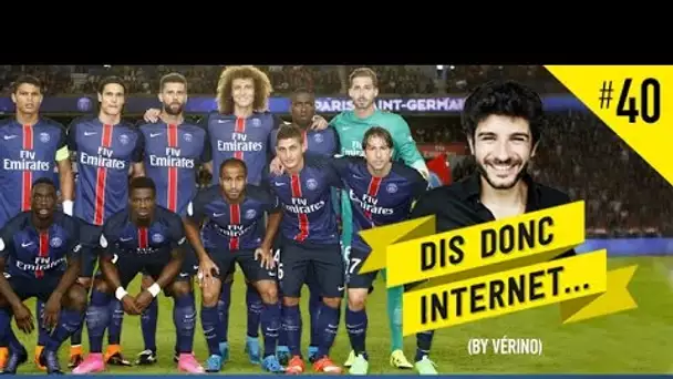 VERINO #40 - l'affaire Serge Aurier // Dis donc internet...