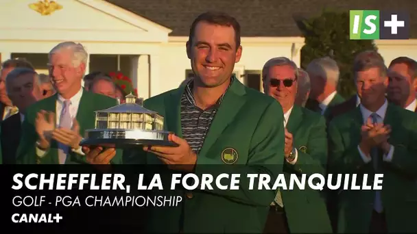 Scheffler, la force tranquille - PGA Championship