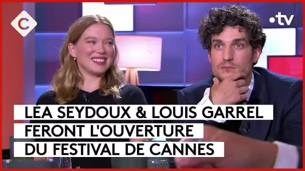 Léa Seydoux & Louis Garrel, tous les coups sont permis ! - C à Vous - 06/05/2024