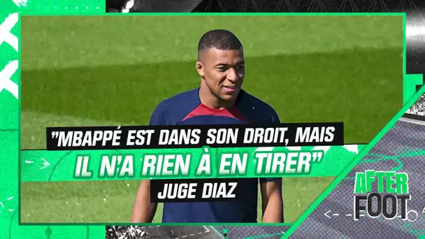 PSG : "Mbappé est dans son droit mais il n'a rien à en tirer" juge Diaz