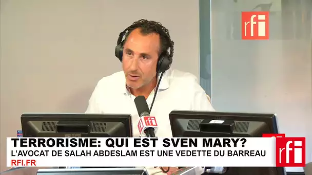 Terrorisme : qui est Sven Mary, avocat de Salah Abdeslam ?