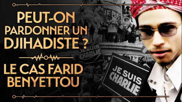 PVR#31 : PEUT-ON PARDONNER UN DJIHADISTE ? - FARID BENYETTOU