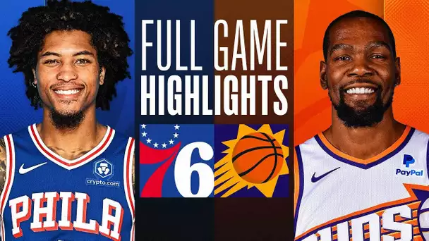 76ERS at SUNS | FULL GAME HIGHLIGHTS | March 20, 2024