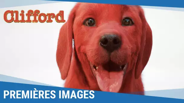 CLIFFORD – Premières images [Au cinéma en 2021]