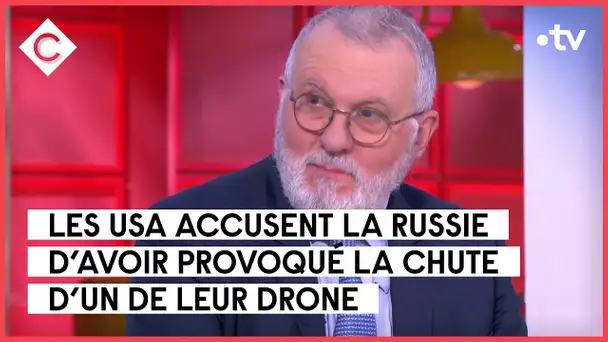 Un drone américain percuté par un avion russe - Michel Goya - C à Vous - 15/03/2023