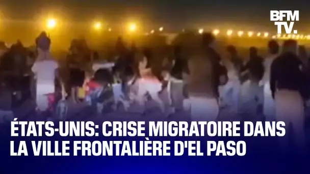 États-Unis: la ville frontalière d'El Paso dépassée face à l'arrivée de milliers de migrants