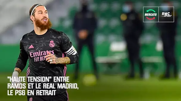 Mercato : "Haute tension" entre Ramos et le Real Madrid, le PSG en retrait