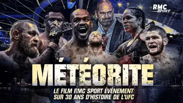 Le nouveau film événement RMC Sport sur l’histoire de l’UFC “Météorite sur Paris” avant l’UFC Paris