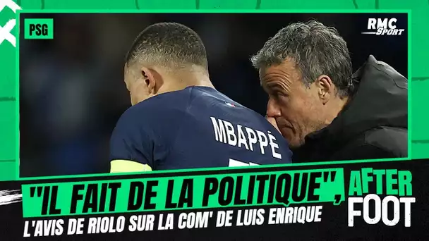 PSG : "Luis Enrique fait de la communication et de la politique avant tout", estime Riolo