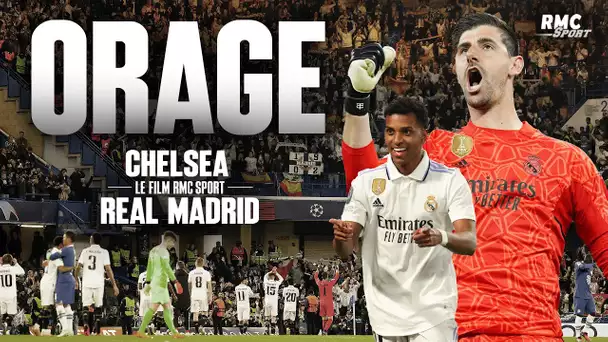 Chelsea - Real Madrid : "Orage", des Madrilènes insubmersibles dans un film RMC Sport électrique