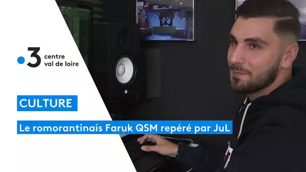 Romorantin : le compositeur de musique Faruk QSM repéré par @JuL